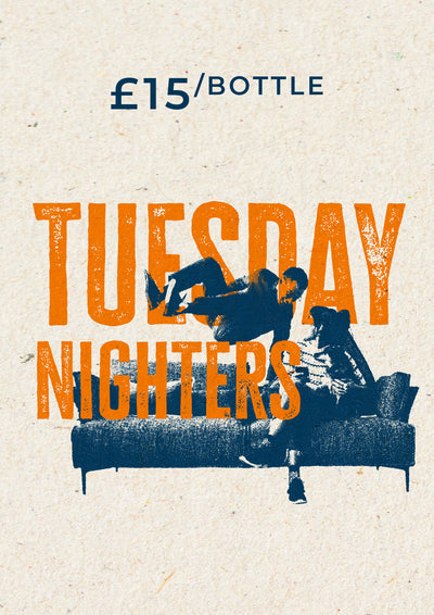 Tuesday Nighters ~£15