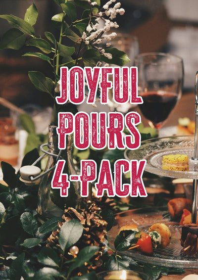 Joyful Pours 4 - Pack - Good Wine Good People