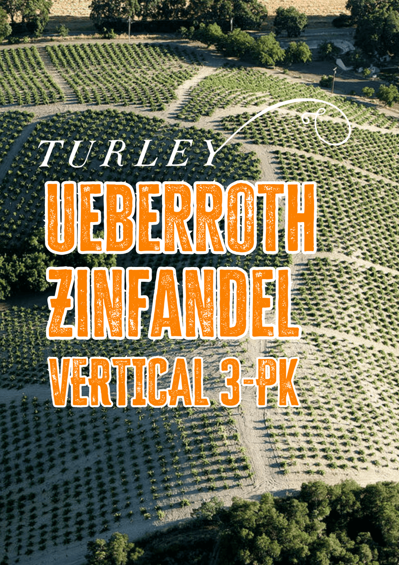 Turley Ueberroth Zinfandel Vertical 3 - Pack - Good Wine Good People